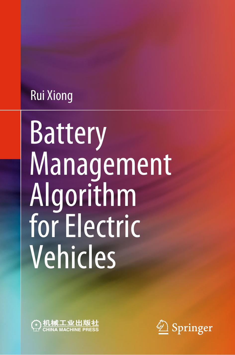 Battery Management Algorithm for Electric Vehicles by Rui Xiong free